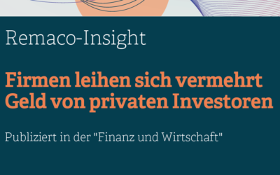 Remaco-Insight: Firmen leihen sich vermehrt Geld von privaten Investoren