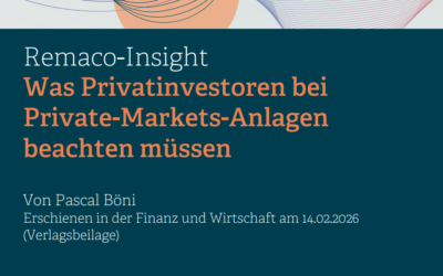 Remaco-Insight: Was Privatinvestoren bei Private-Markets-Anlagen beachten müssen